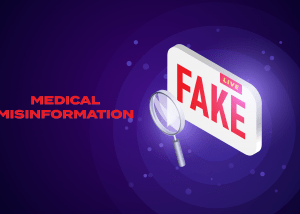 This report deals with Medical Misinformation
